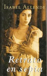 Retrato de sepia, de Isabel Allende