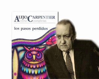 Alejo Carpentier, Los pasos perdidos