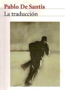 La traduccin, de Pablo De Santis