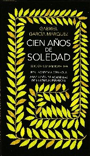 Gabriel García Márquez, Cien años de soledad Gabriel García Márquez, Cien años de soledad