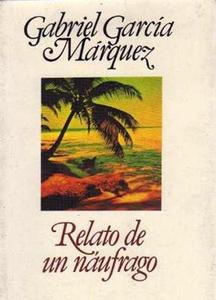 Relato de un nufrago del Gabo Garca Mrquez