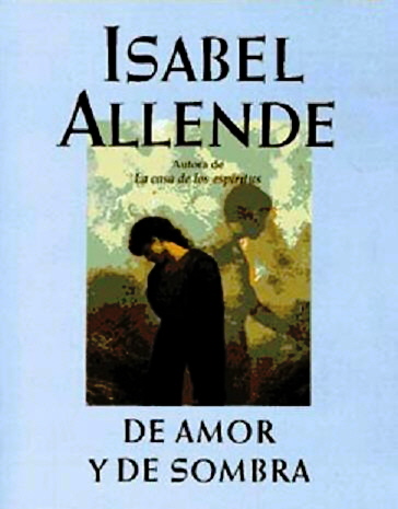Isabel Allende - De amor y de sombra